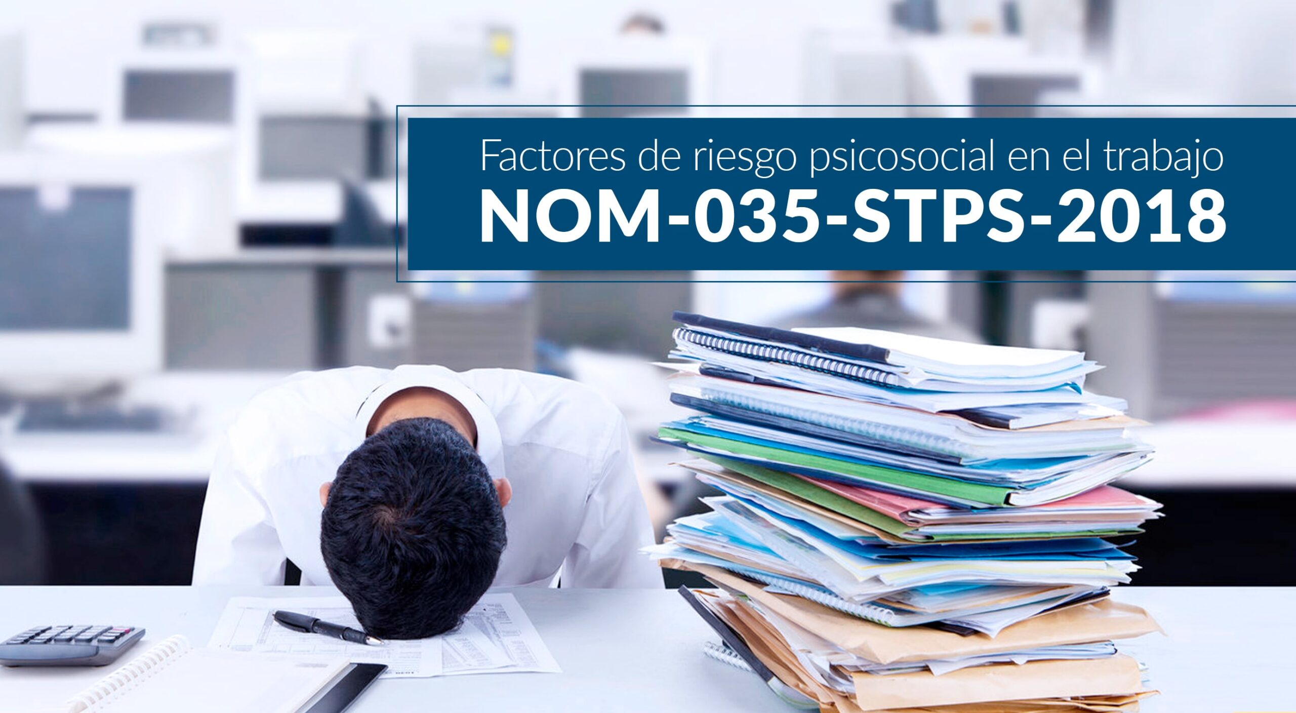 Lo que debes saber de la NOM-035-STPS-2018 - Linsa